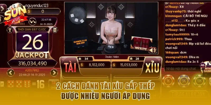 2 cách đánh tài xỉu gấp thếp được nhiều người áp dụng