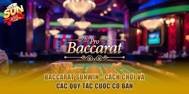 Baccarat Sunwin