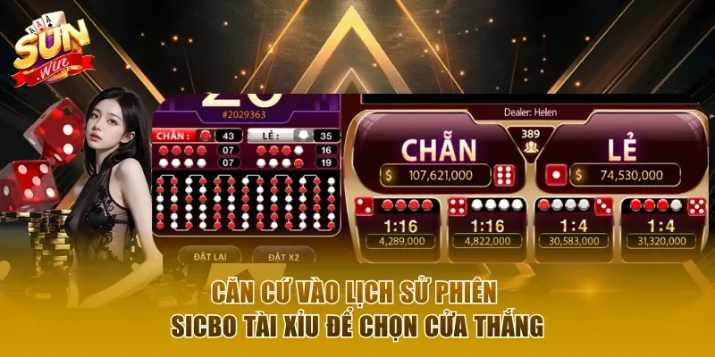 Căn cứ vào lịch sử phiên Xóc Đĩa Tài Xỉu