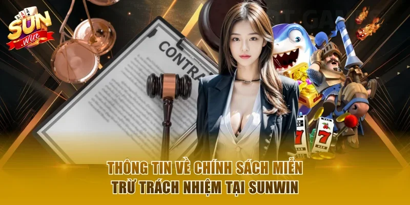 Điều khoản miễn trừ trách nhiệm trên Sunwin
