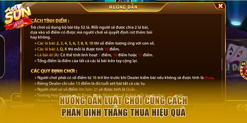 Hướng dẫn luật chơi cùng cách phân định thắng thua hiệu quả