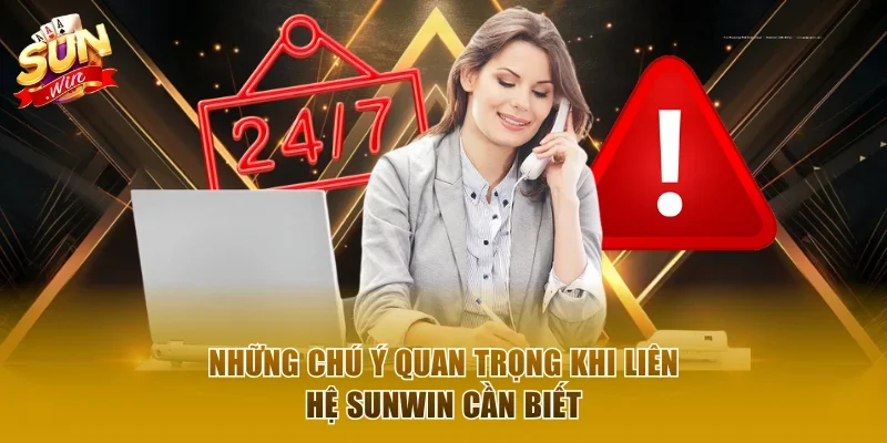 Những điều quan trọng khi tương tác với Sunwin