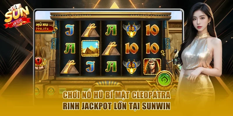 Nổ hũ Bí Mật Cleopatra