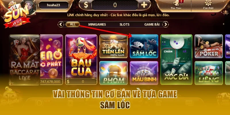 Sơ lược một vài thông tin cơ bản về Sâm lốc Sunwin 